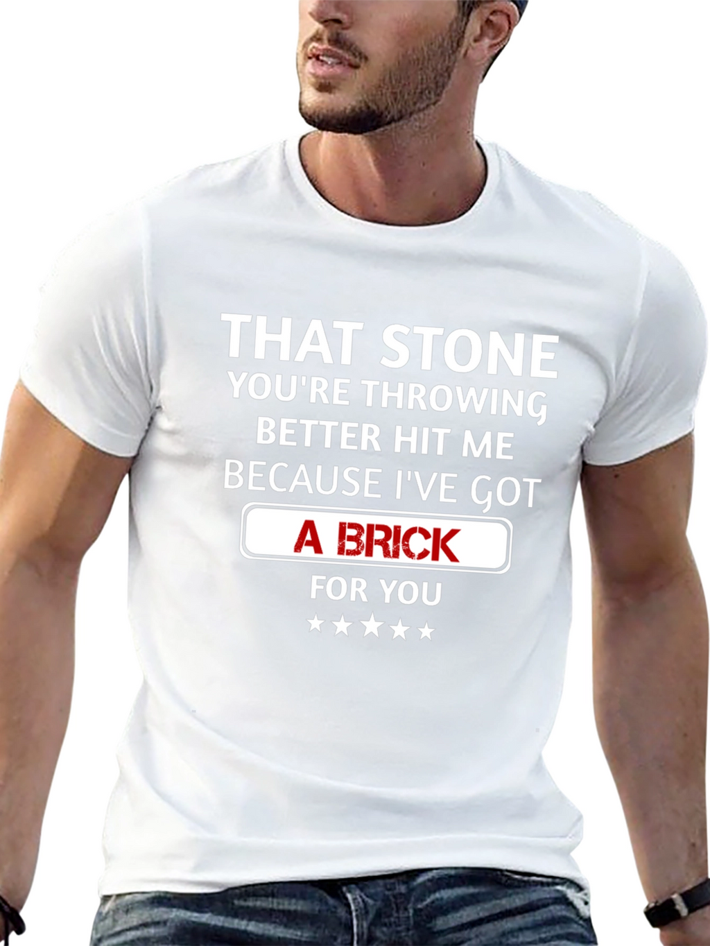 That Stone Throwing Brick Funny Graphic T-Shirt