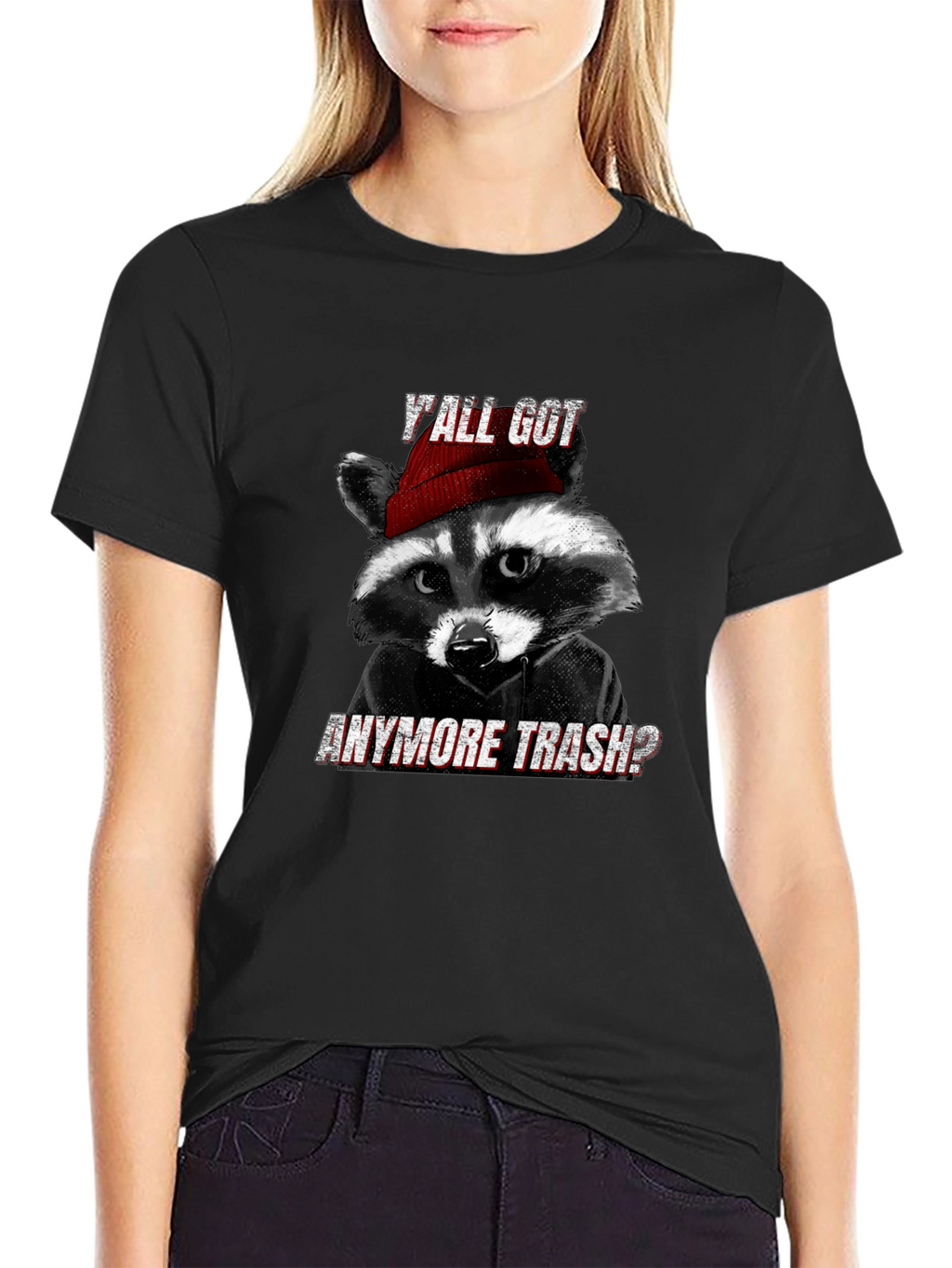 Yall Got Anymore Trash? Raccoon T-Shirt