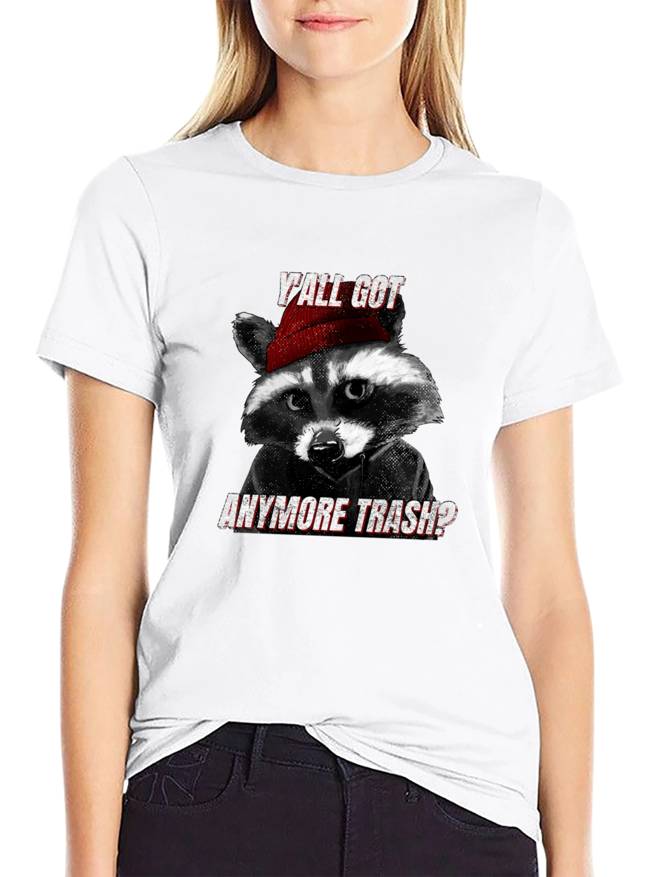 Yall Got Anymore Trash? Raccoon T-Shirt