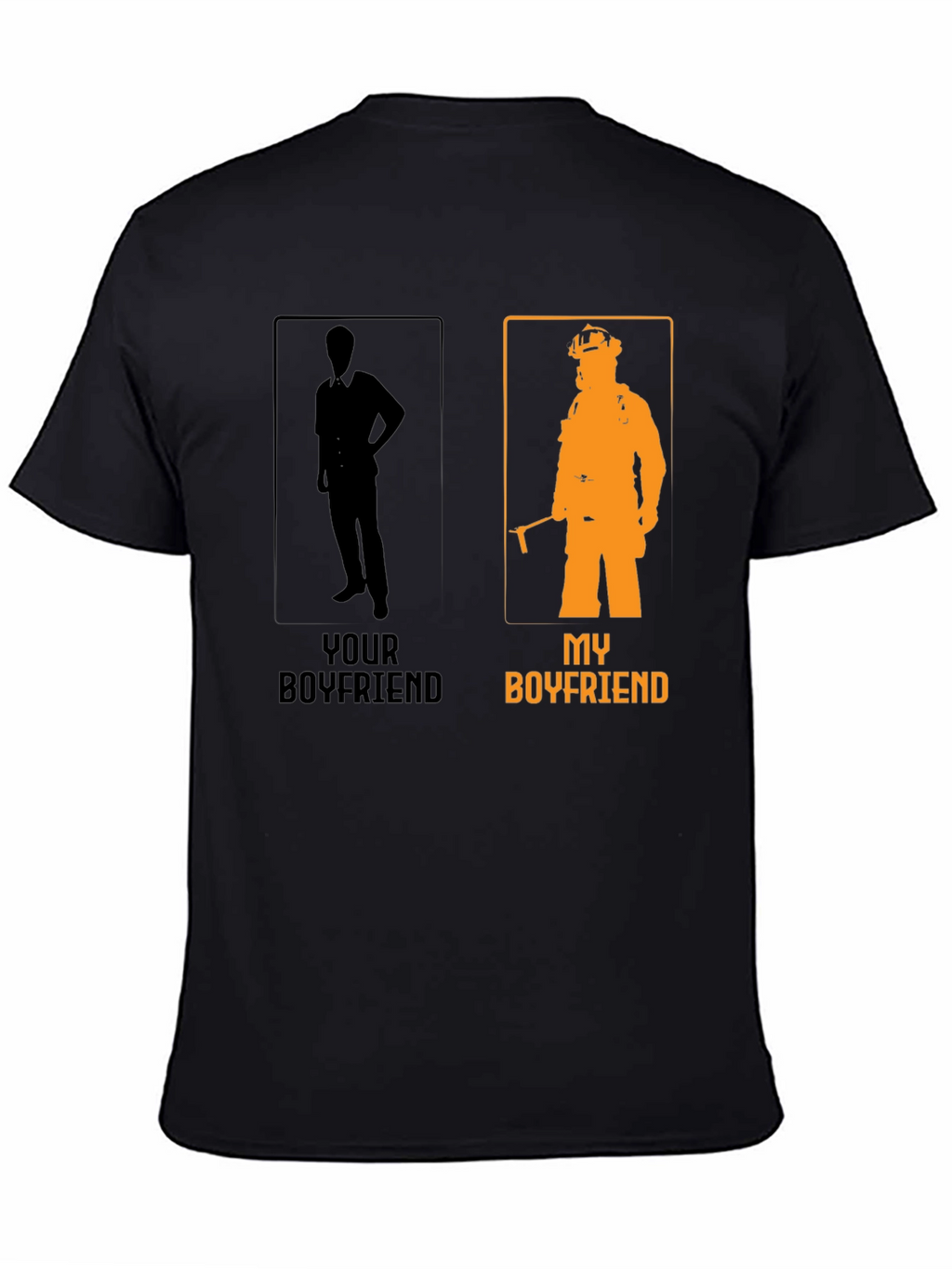 My Boyfriend Firefighter Graphic T-Shirt