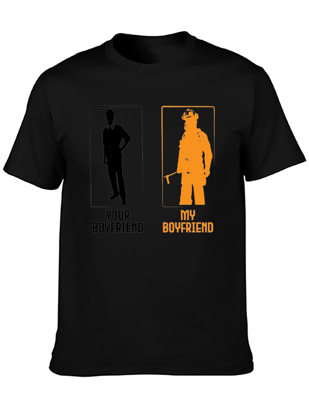 My Boyfriend Firefighter Graphic T-Shirt