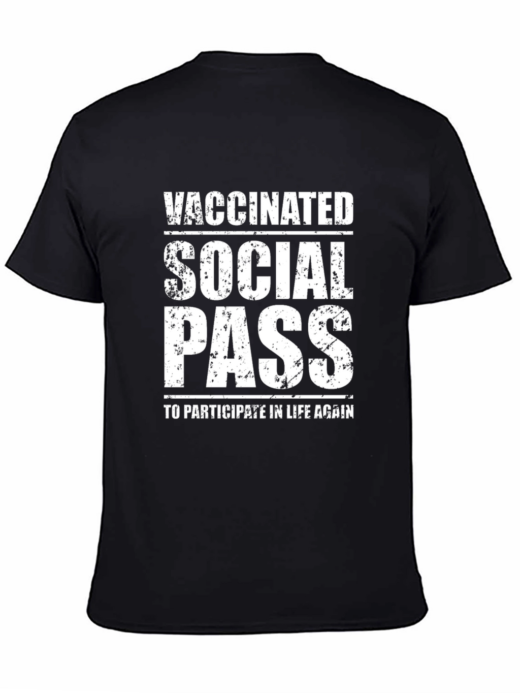 Vaccinated Social Pass T-Shirt