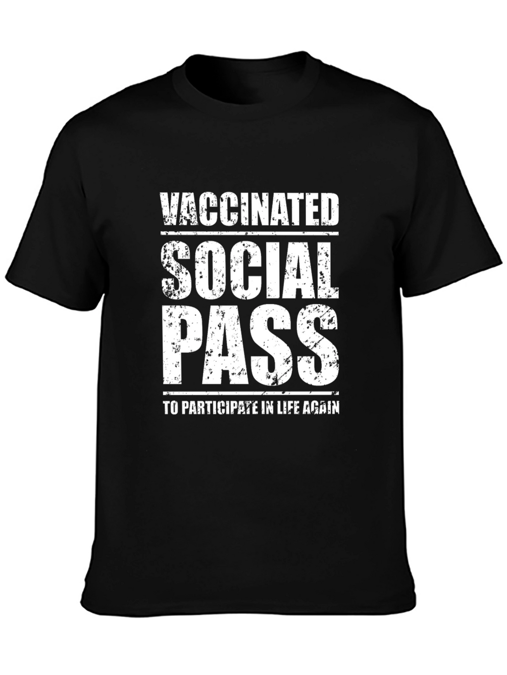 Vaccinated Social Pass T-Shirt