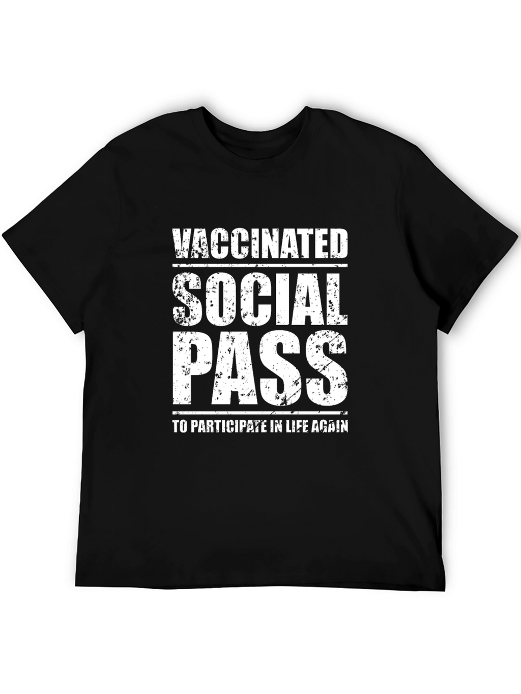 Vaccinated Social Pass T-Shirt