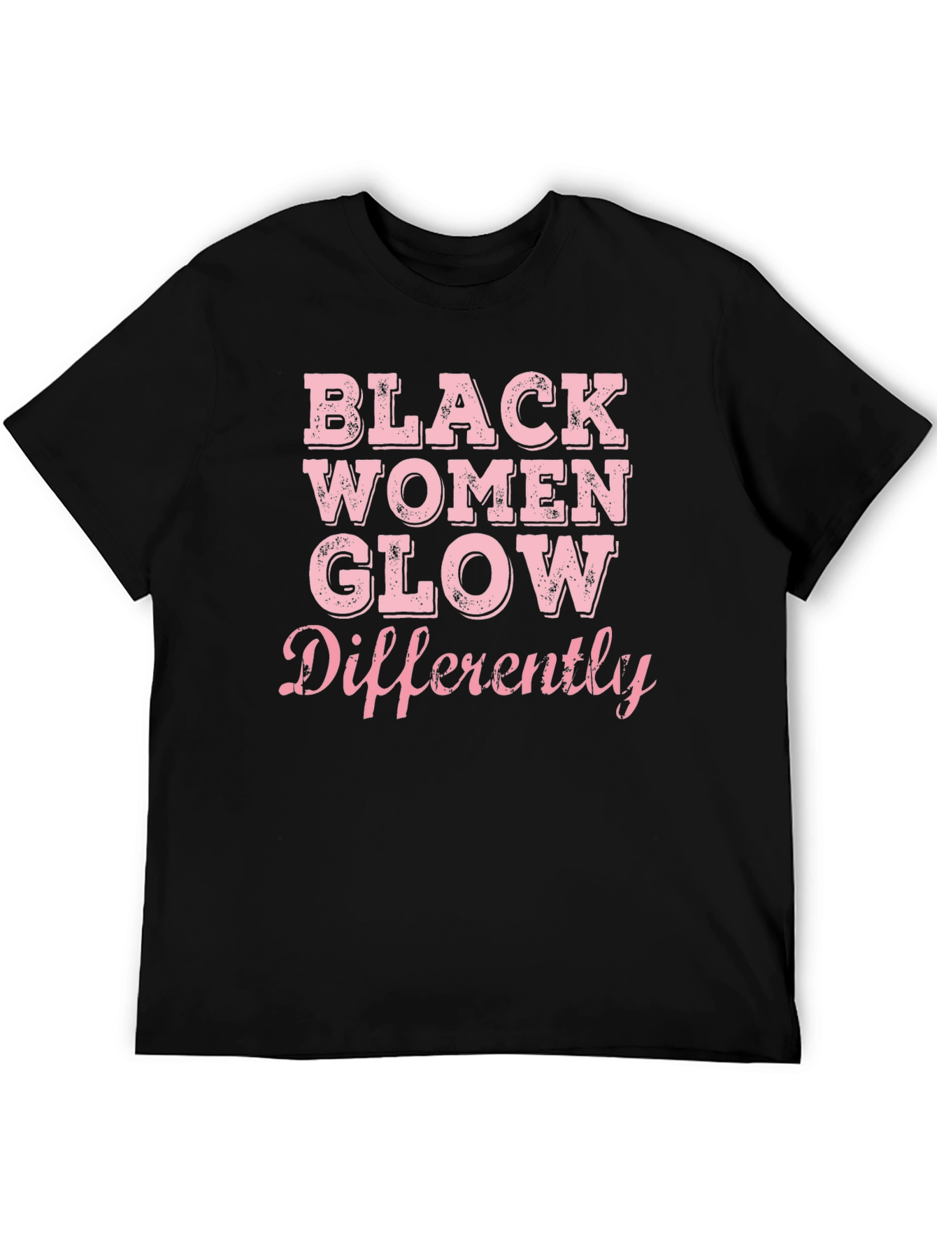 Black Women Glow Differently Graphic Tee