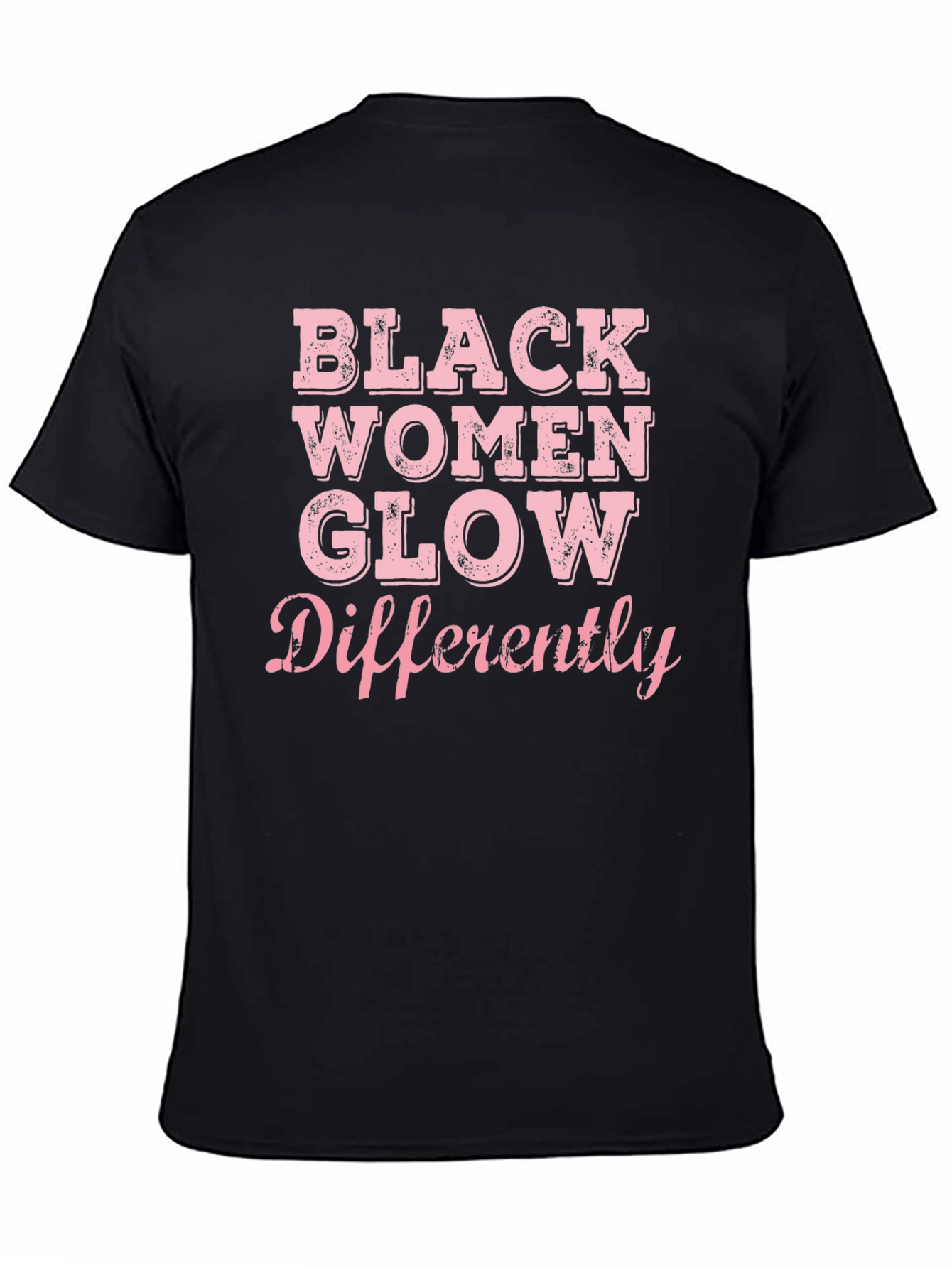 Black Women Glow Differently Graphic Tee