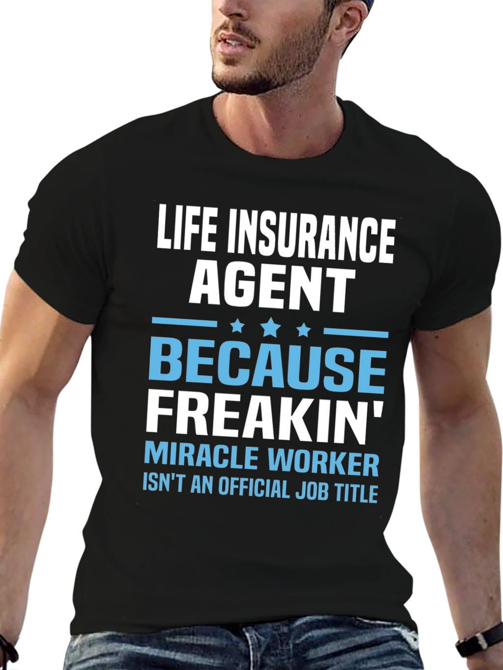 Life Insurance Agent Funny T-Shirt