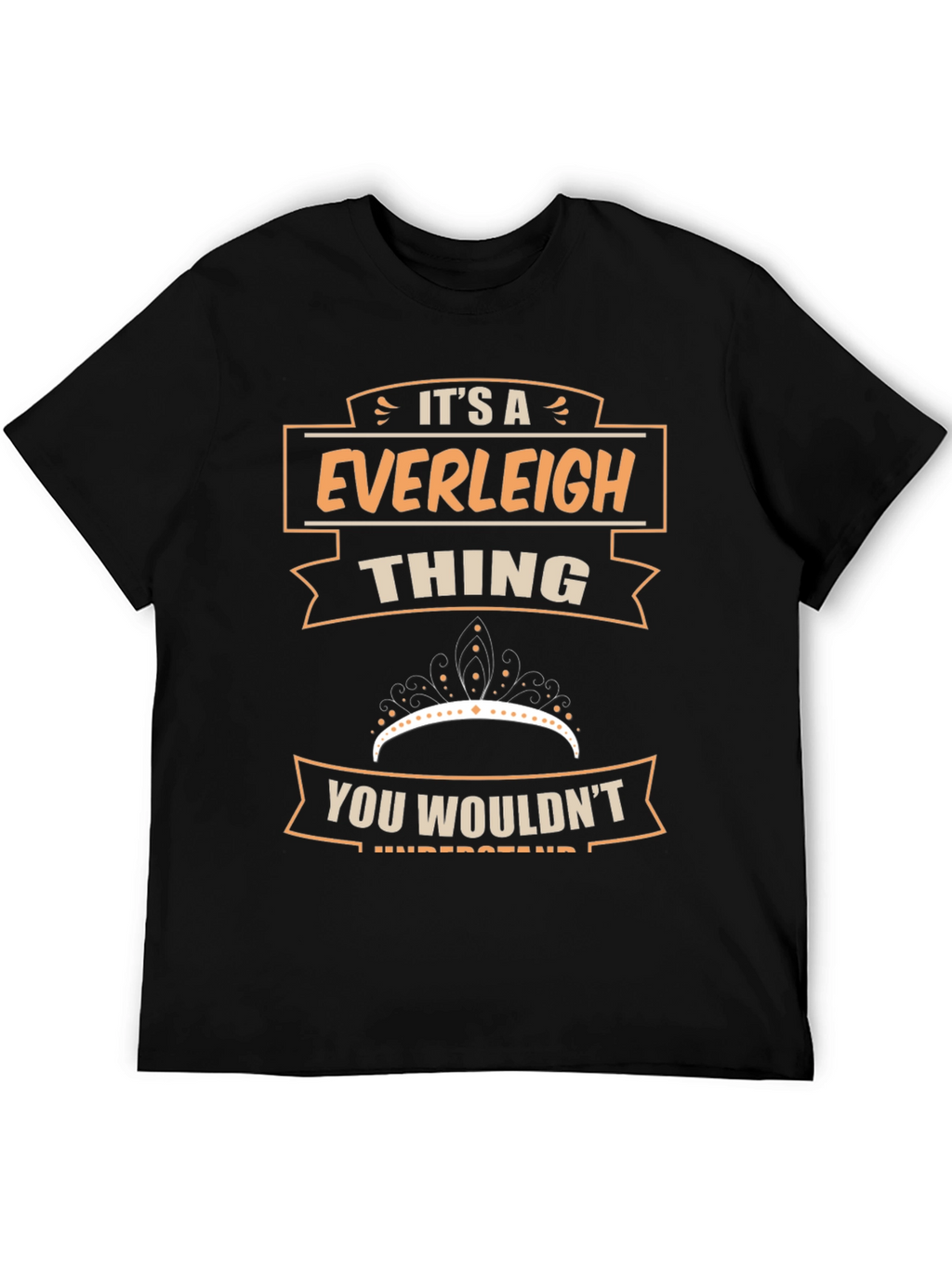 Everleigh Thing T-Shirt - You Wouldnt Understand