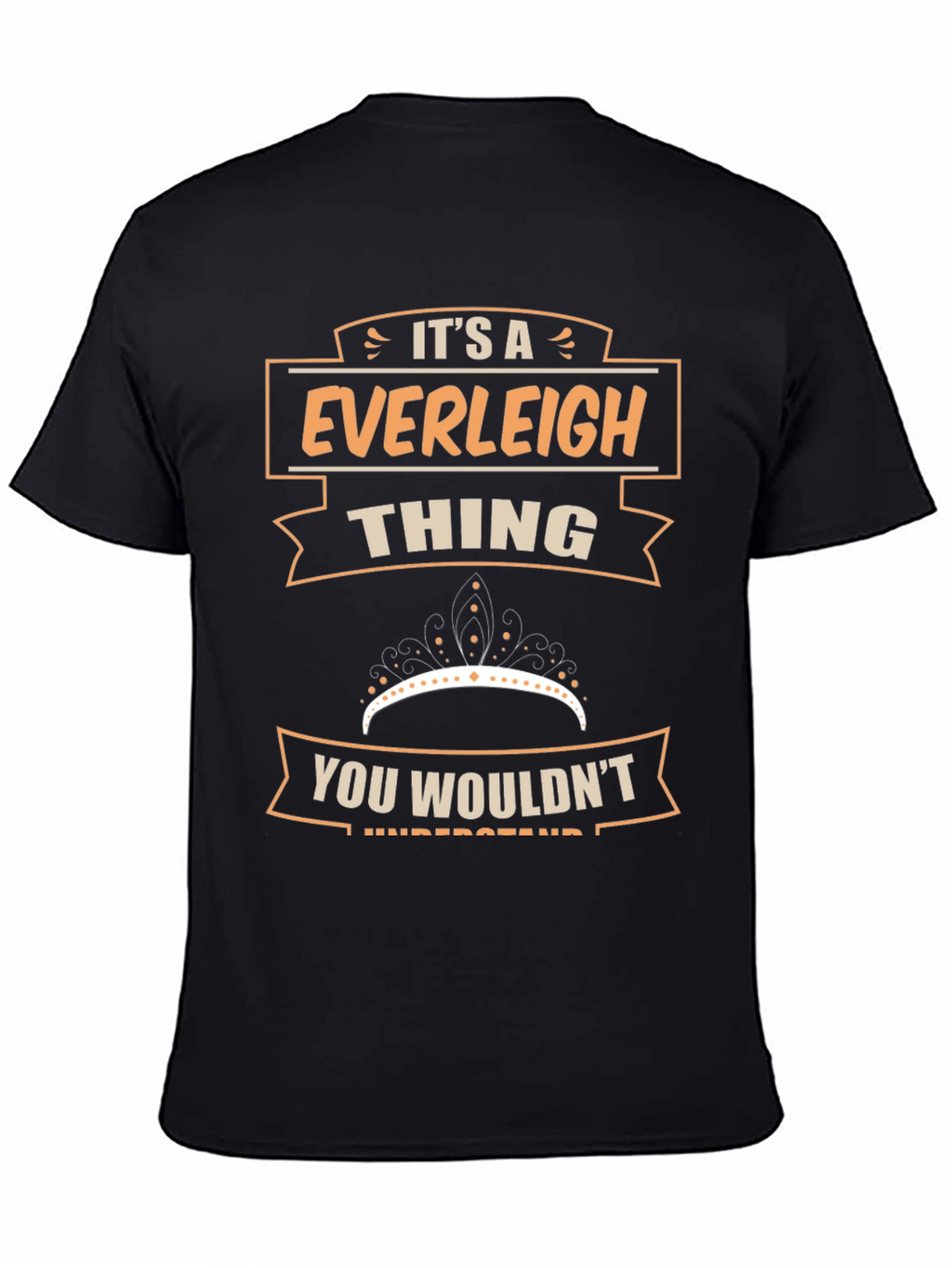 Everleigh Thing T-Shirt - You Wouldnt Understand