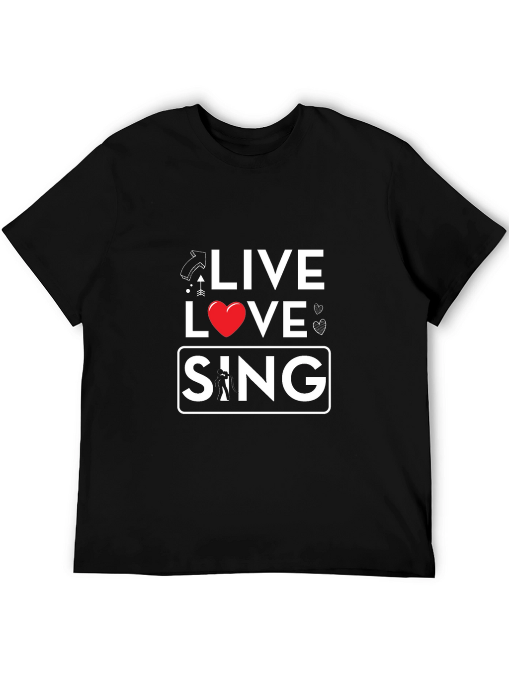 Live Love Sing Graphic T-Shirt