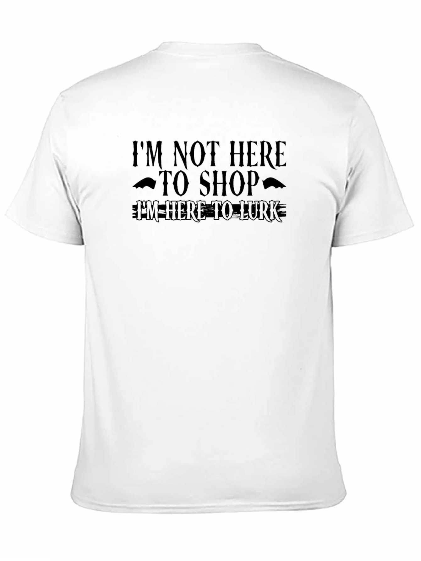 Im Here to Lurk Graphic Tee