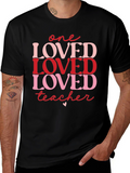 One Loved Teacher Valentines Day T-Shirt