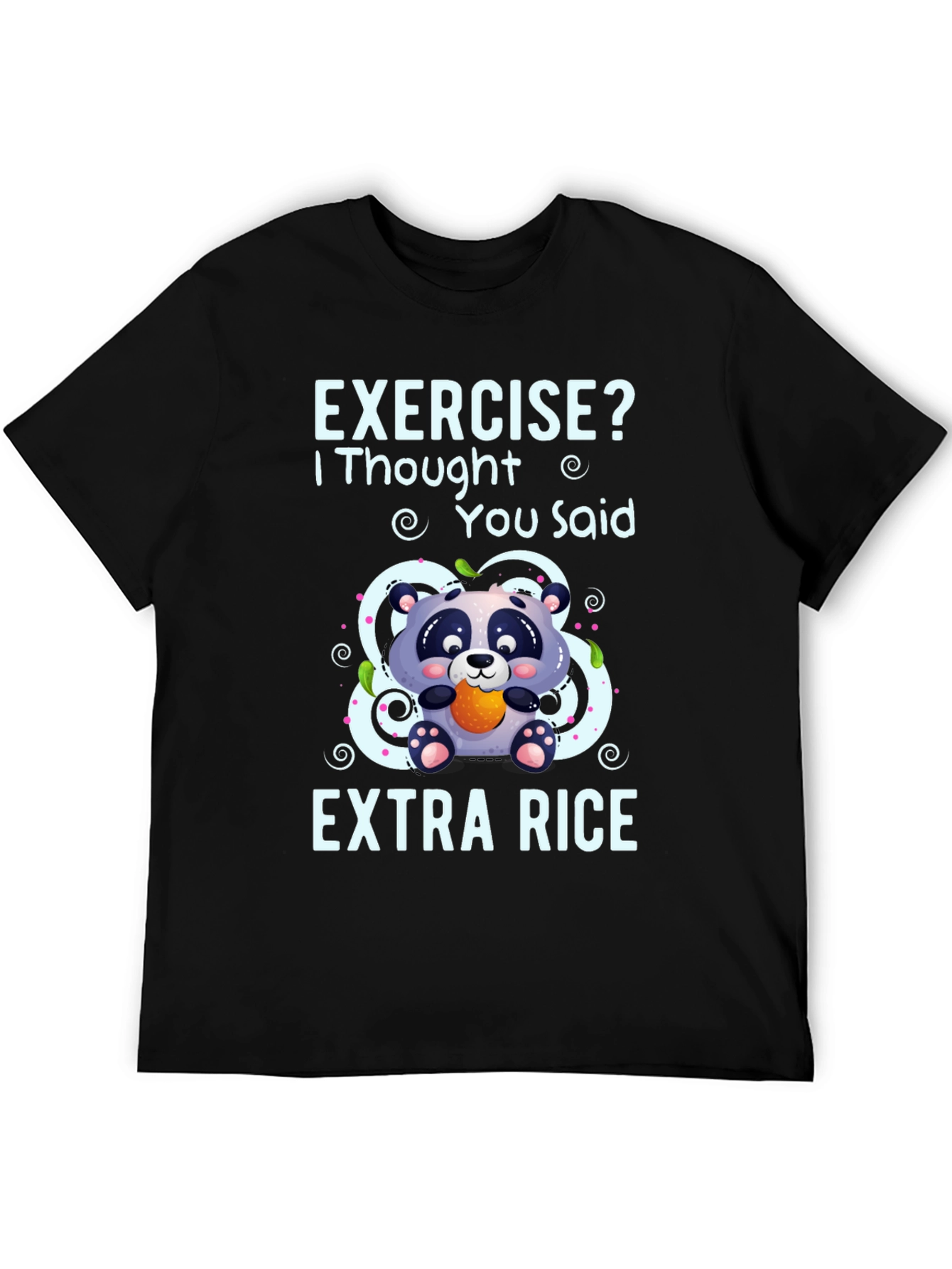 Exercise? Extra Rice Panda T-Shirt
