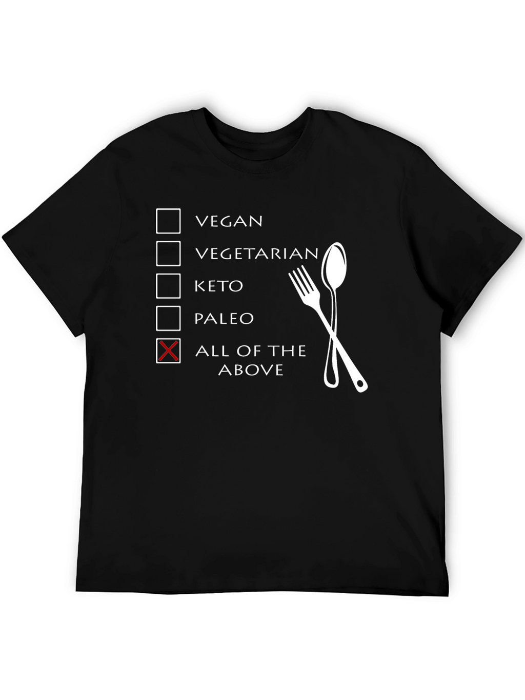 All of the Above Diet T-Shirt Funny Foodie Tee