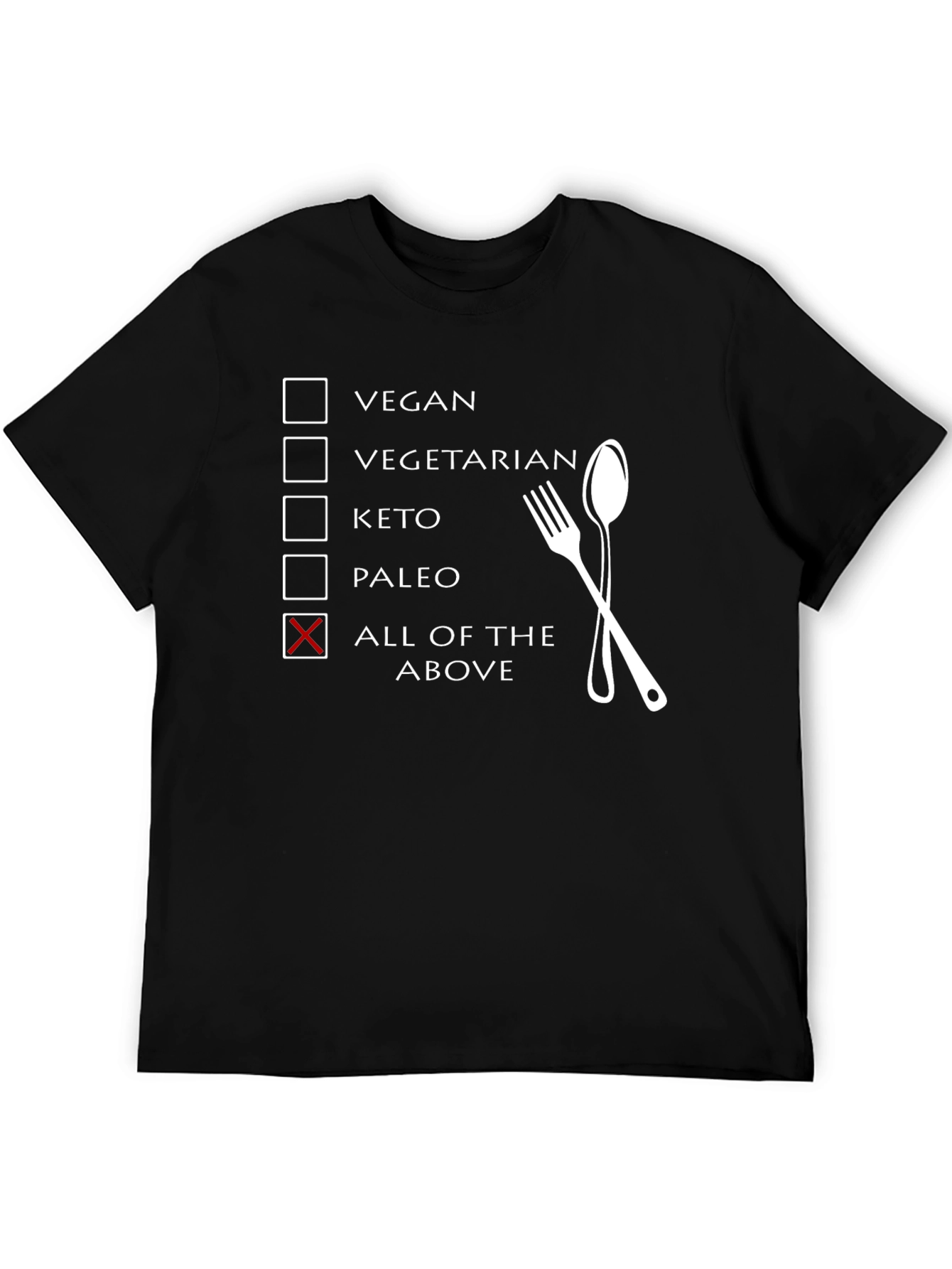 All of the Above Diet T-Shirt Funny Foodie Tee