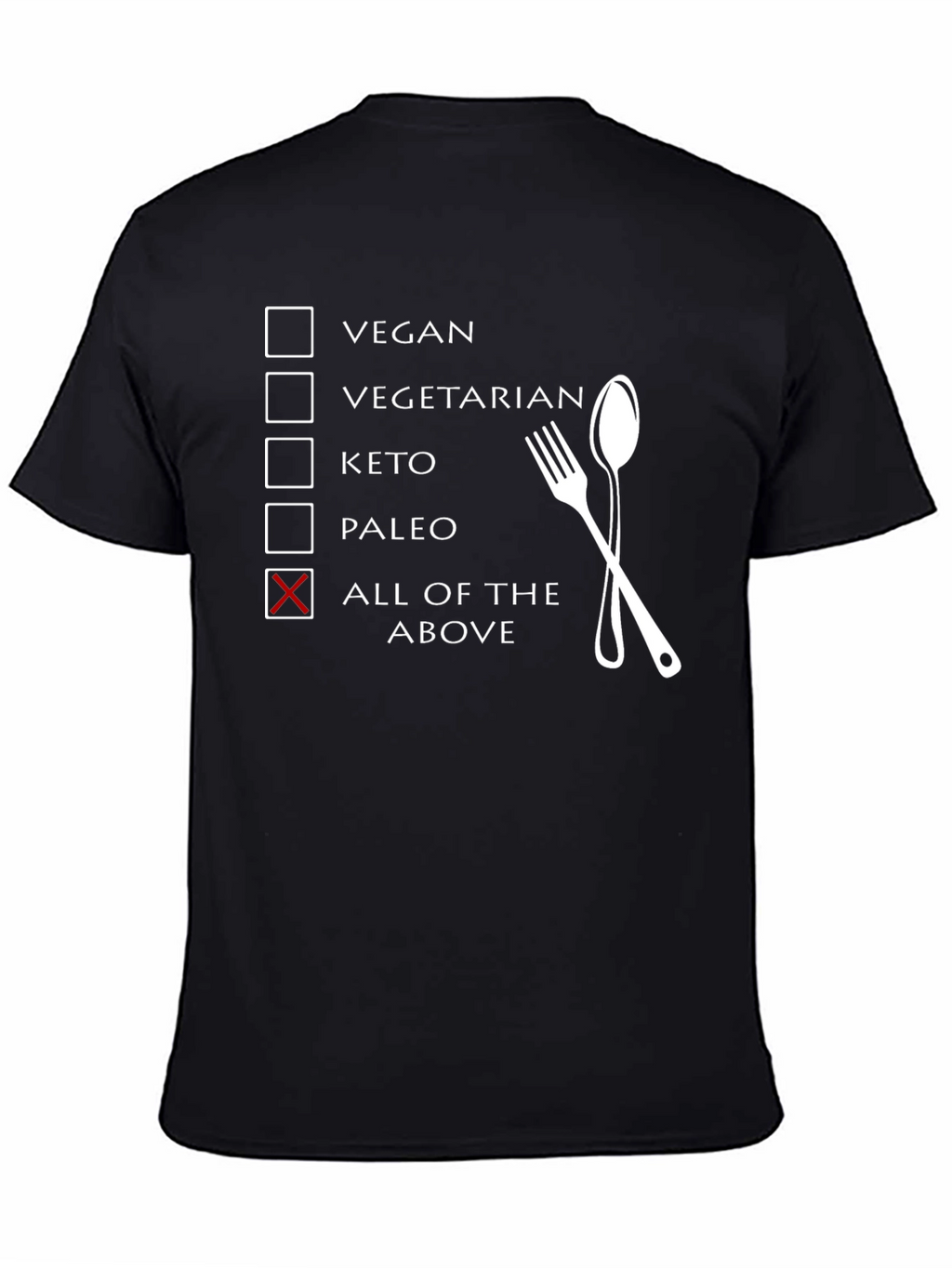 All of the Above Diet T-Shirt Funny Foodie Tee