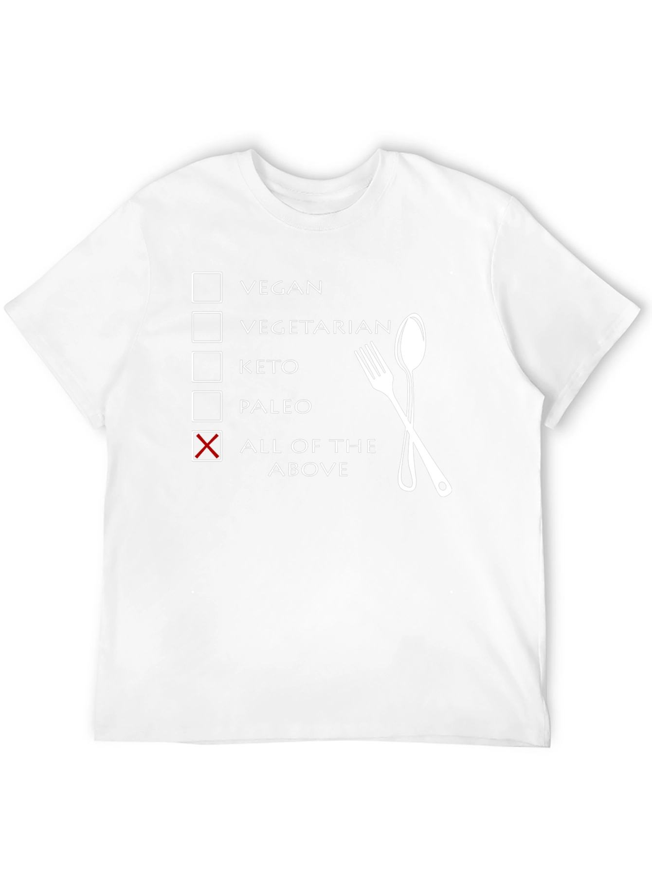 All of the Above Diet T-Shirt Funny Foodie Tee
