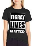Tigray Lives Matter Graphic T-Shirt