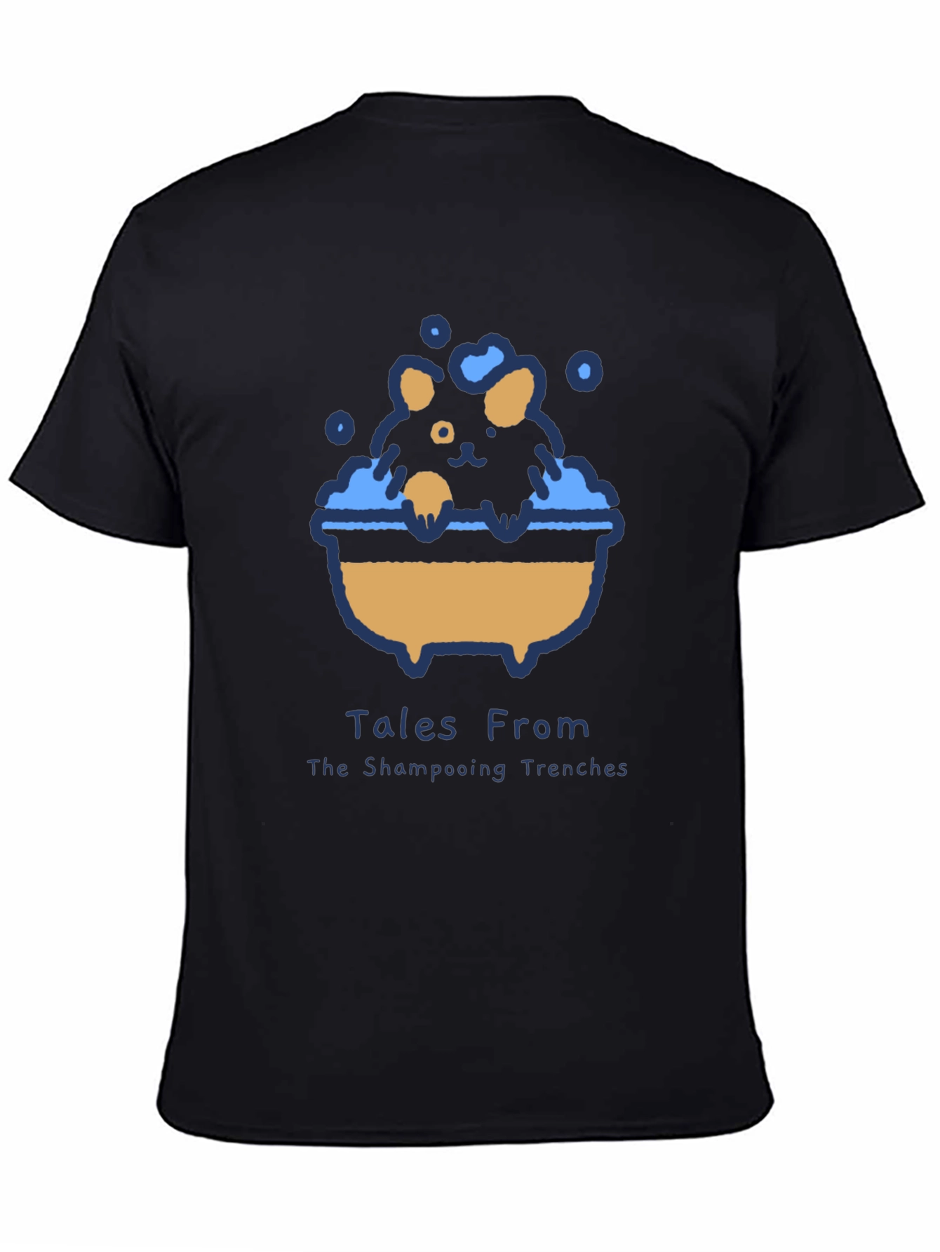 Tales From The Shampooing Trenches T-Shirt