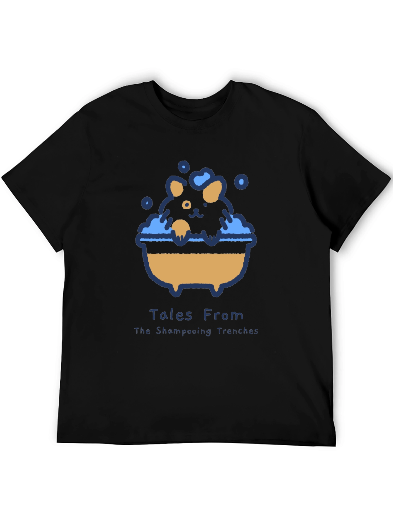 Tales From The Shampooing Trenches T-Shirt