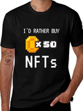 Id Rather Buy x50 NFTs T-Shirt