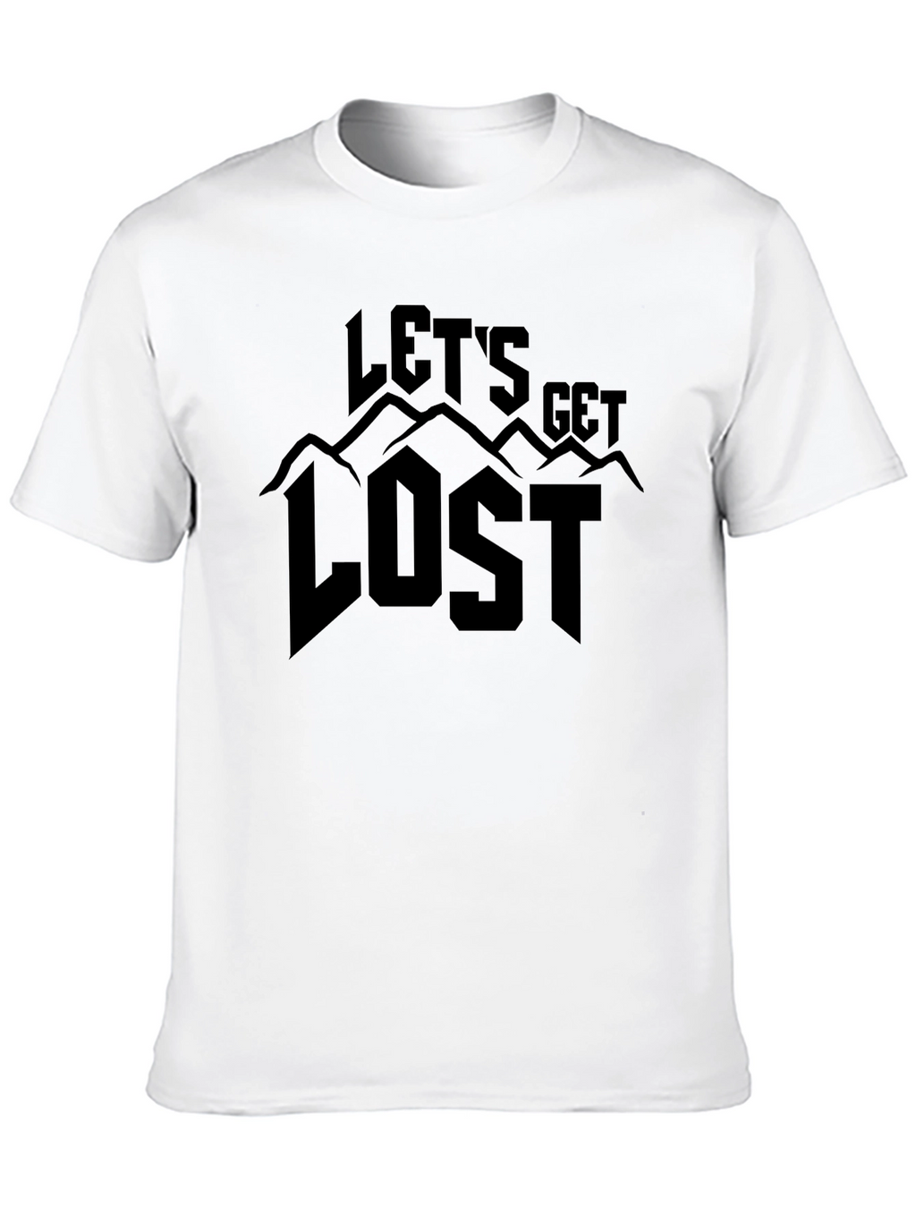 Lets Get Lost Graphic T-Shirt - Adventure Awaits!
