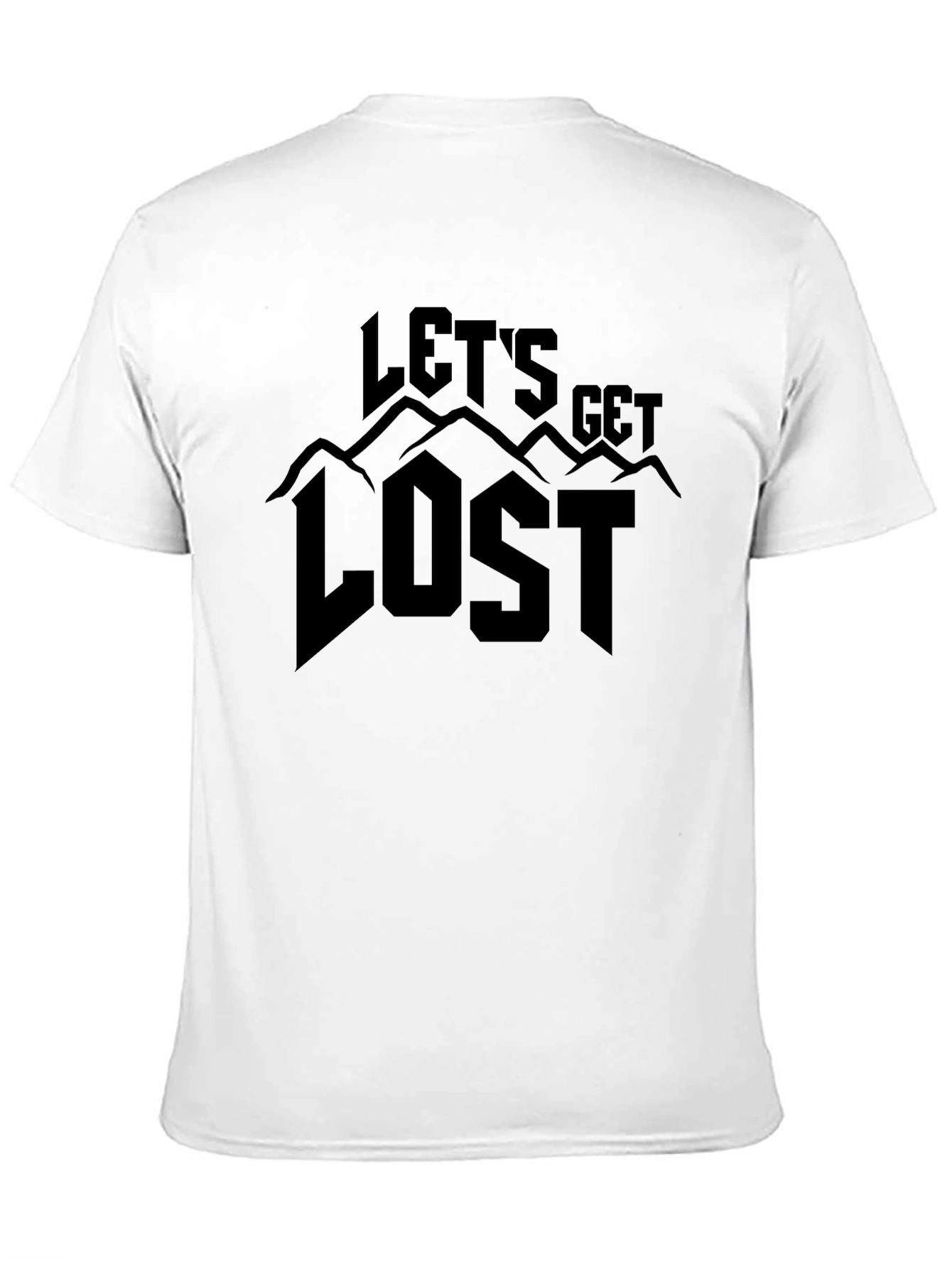 Lets Get Lost Graphic T-Shirt - Adventure Awaits!