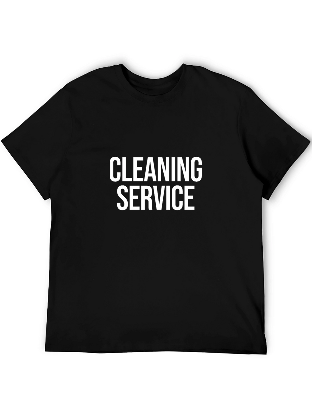 Cleaning Service T-Shirt - Bold Text Design