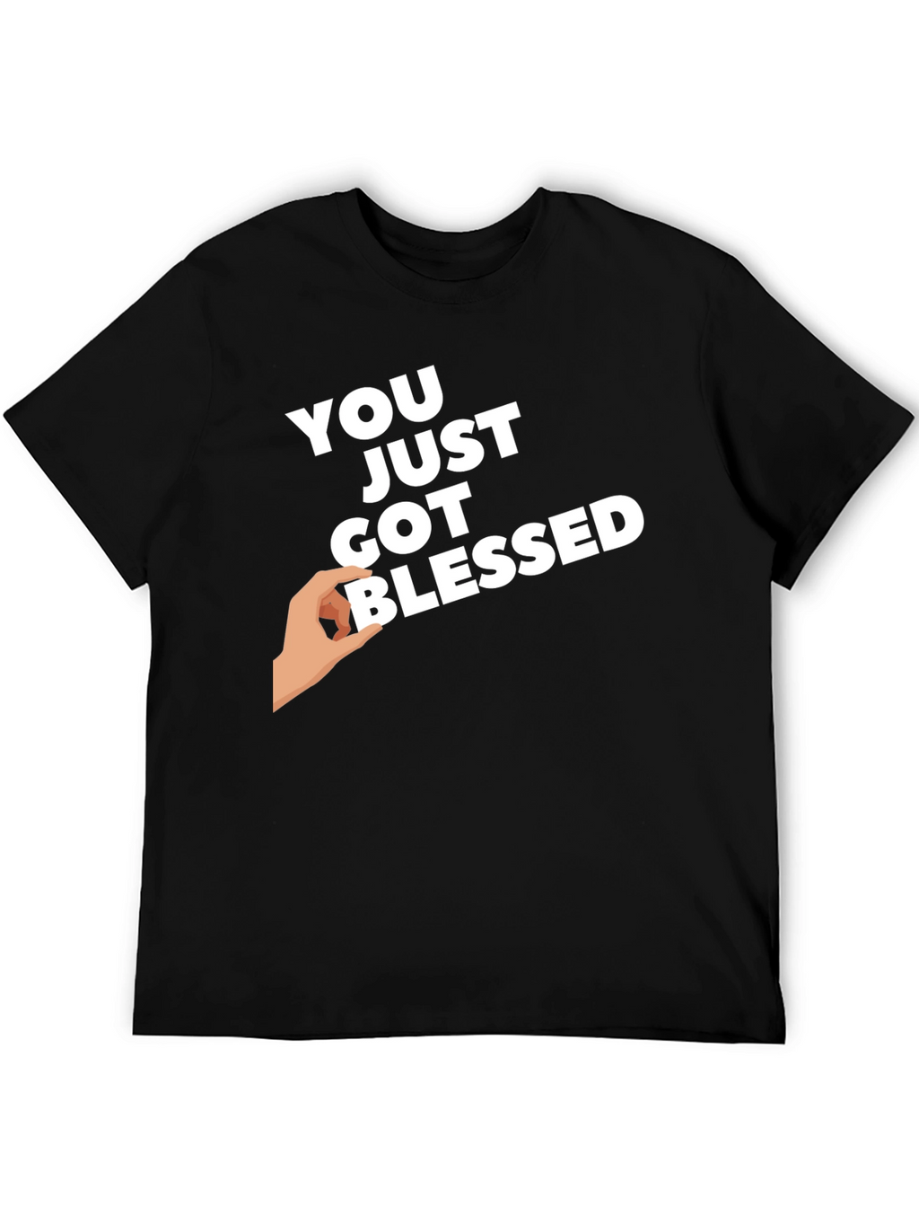 You Just Got Blessed Graphic Tee