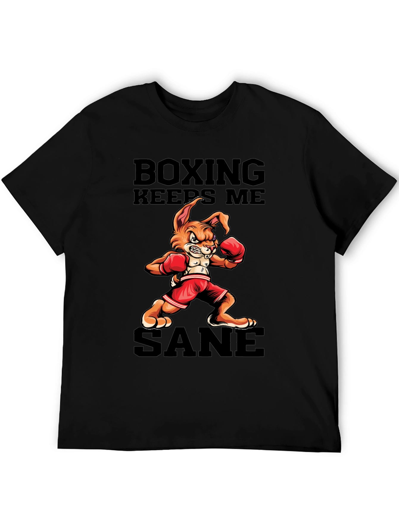 Boxing Keeps Me Sane T-Shirt
