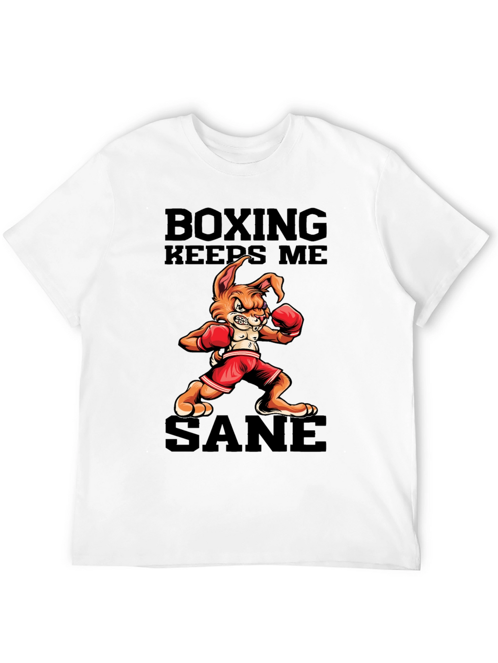 Boxing Keeps Me Sane T-Shirt