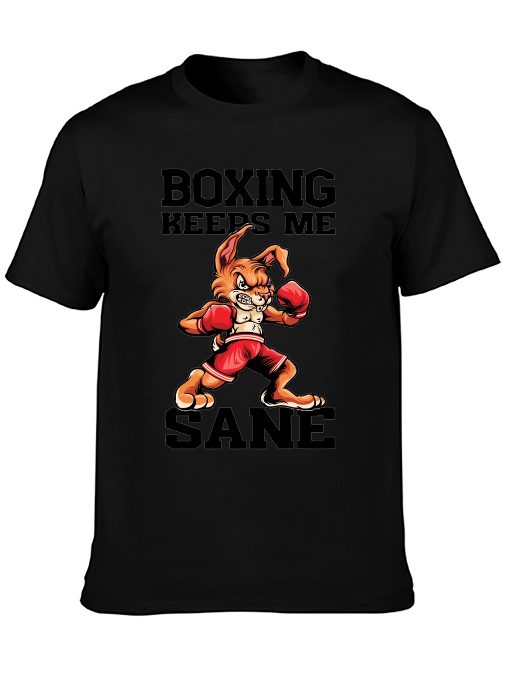 Boxing Keeps Me Sane T-Shirt