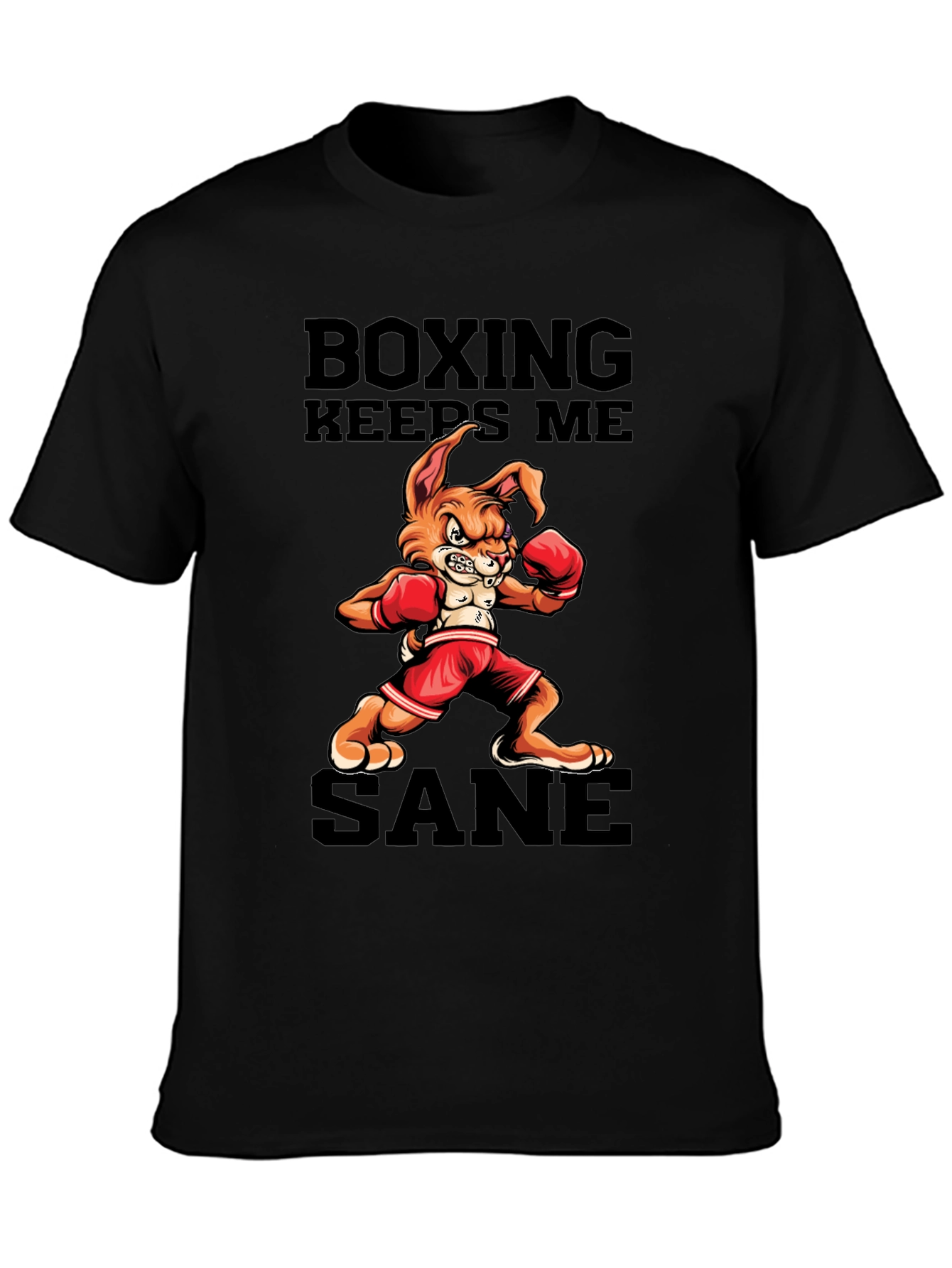 Boxing Keeps Me Sane T-Shirt