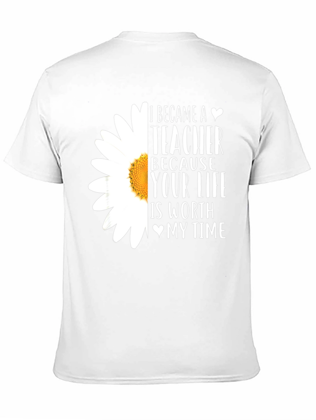 Teacher Daisy T-Shirt: Worth My Time