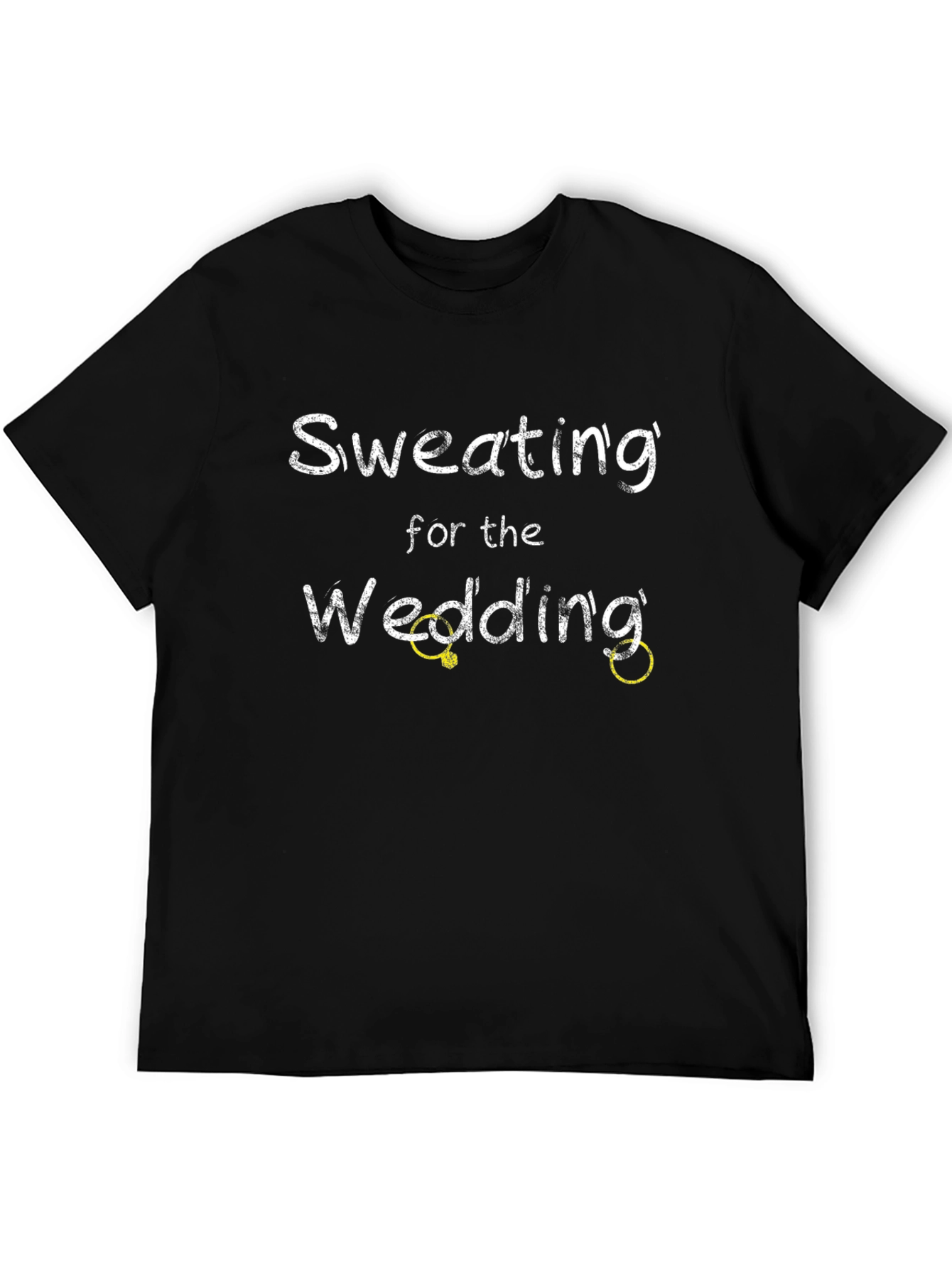 Sweating for the Wedding T-Shirt