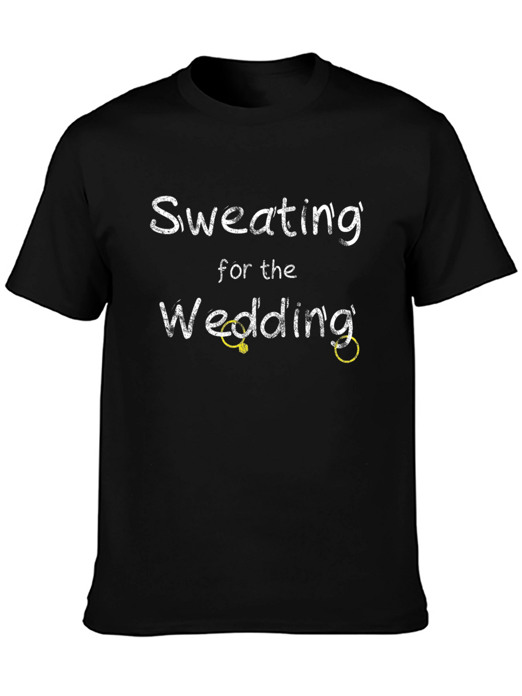 Sweating for the Wedding T-Shirt