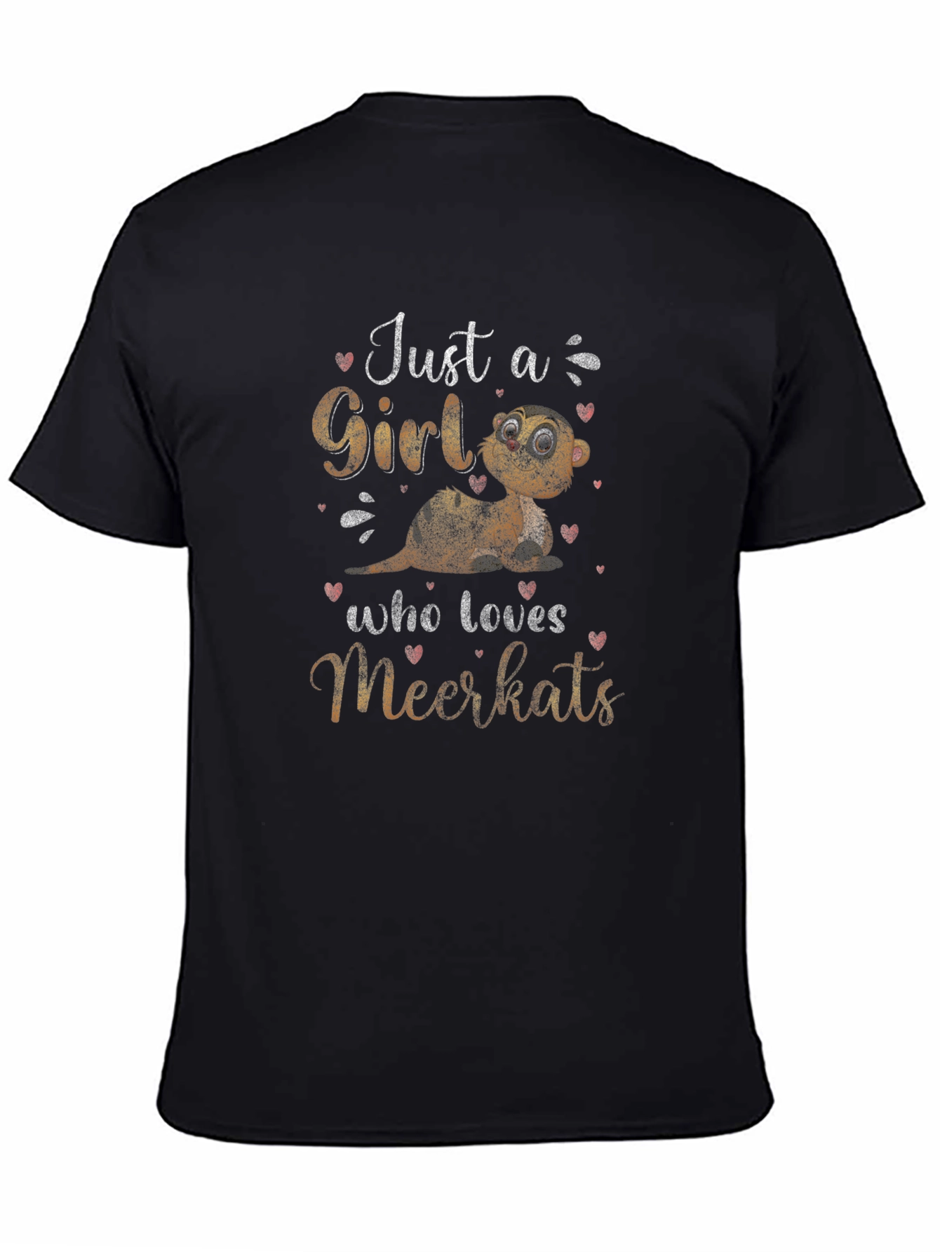 Just A Girl Who Loves Meerkats Graphic Tee