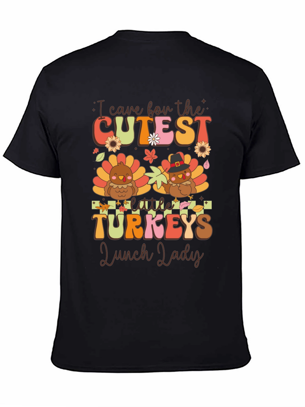 Cutest Little Turkeys Lunch Lady T-Shirt