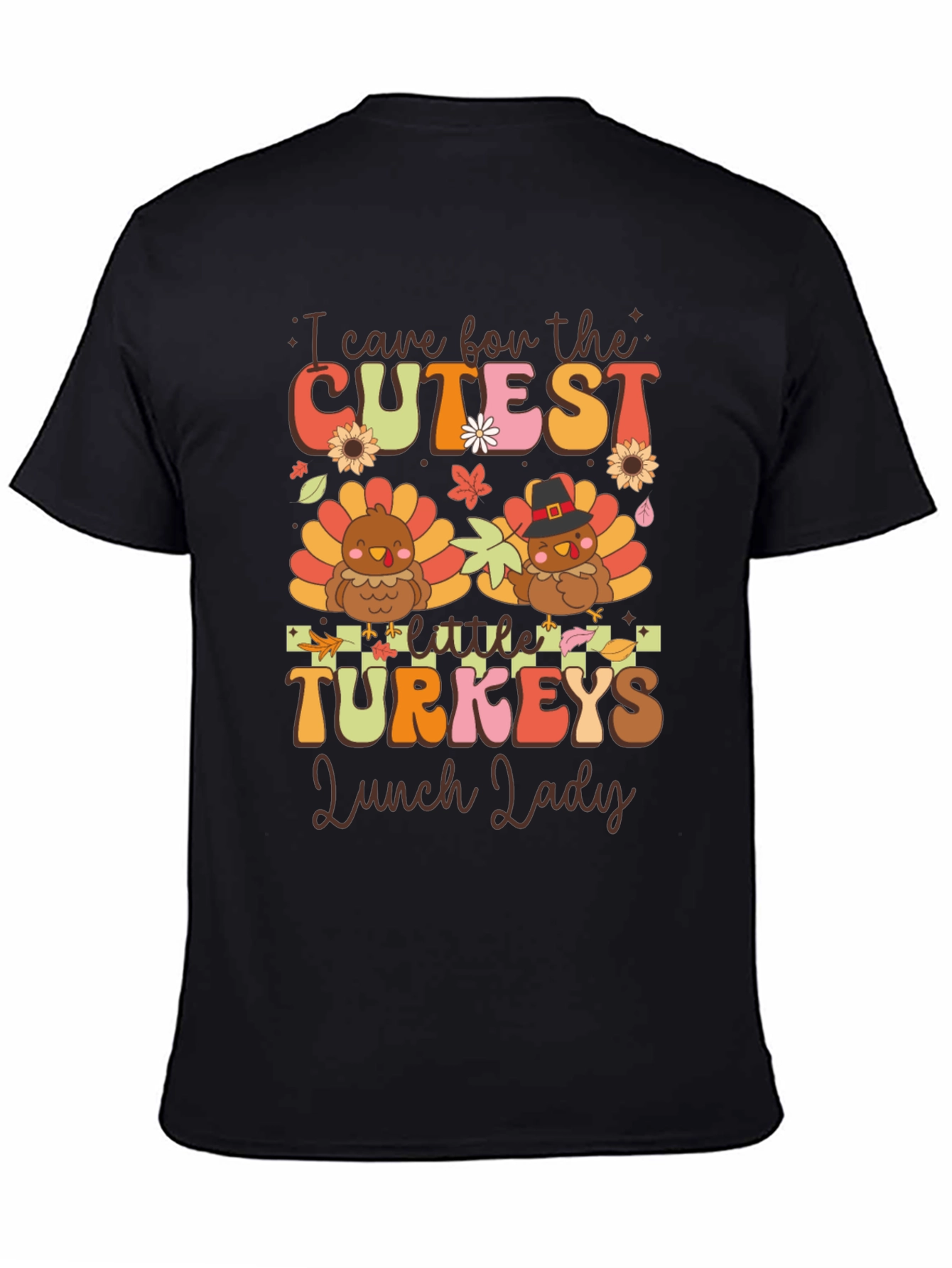 Cutest Little Turkeys Lunch Lady T-Shirt
