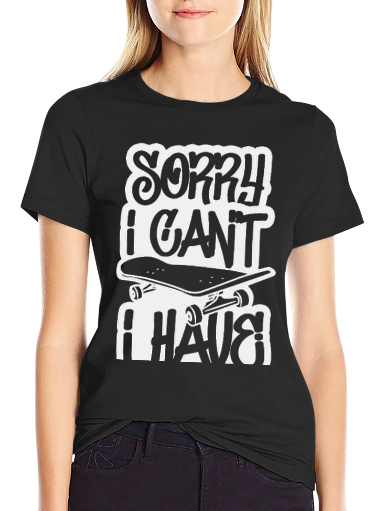 Sorry I Cant I Have Skateboarding Black T-Shirt