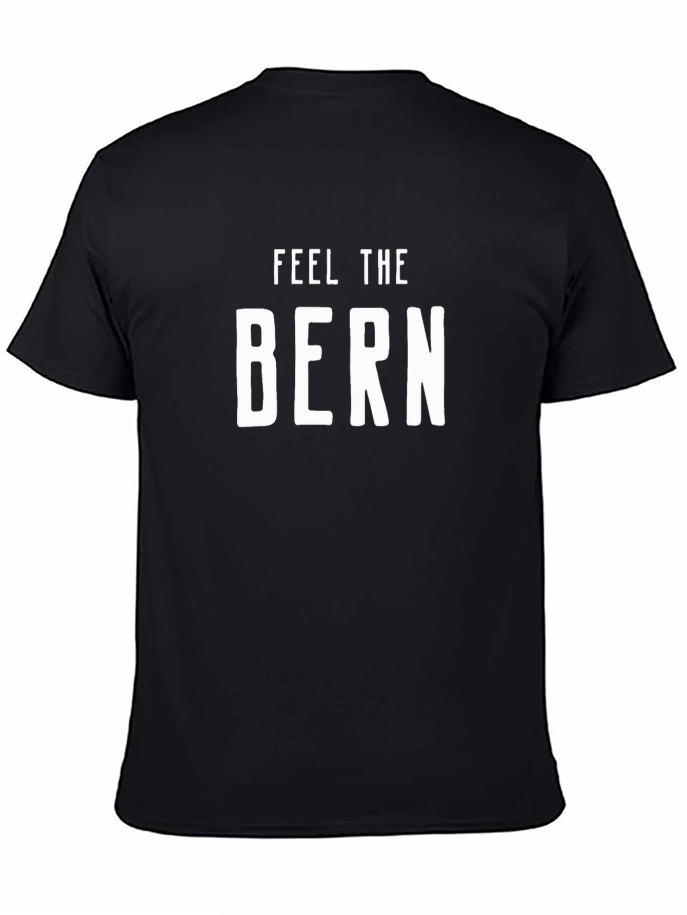 Feel the Bern T-Shirt - Political Statement Tee