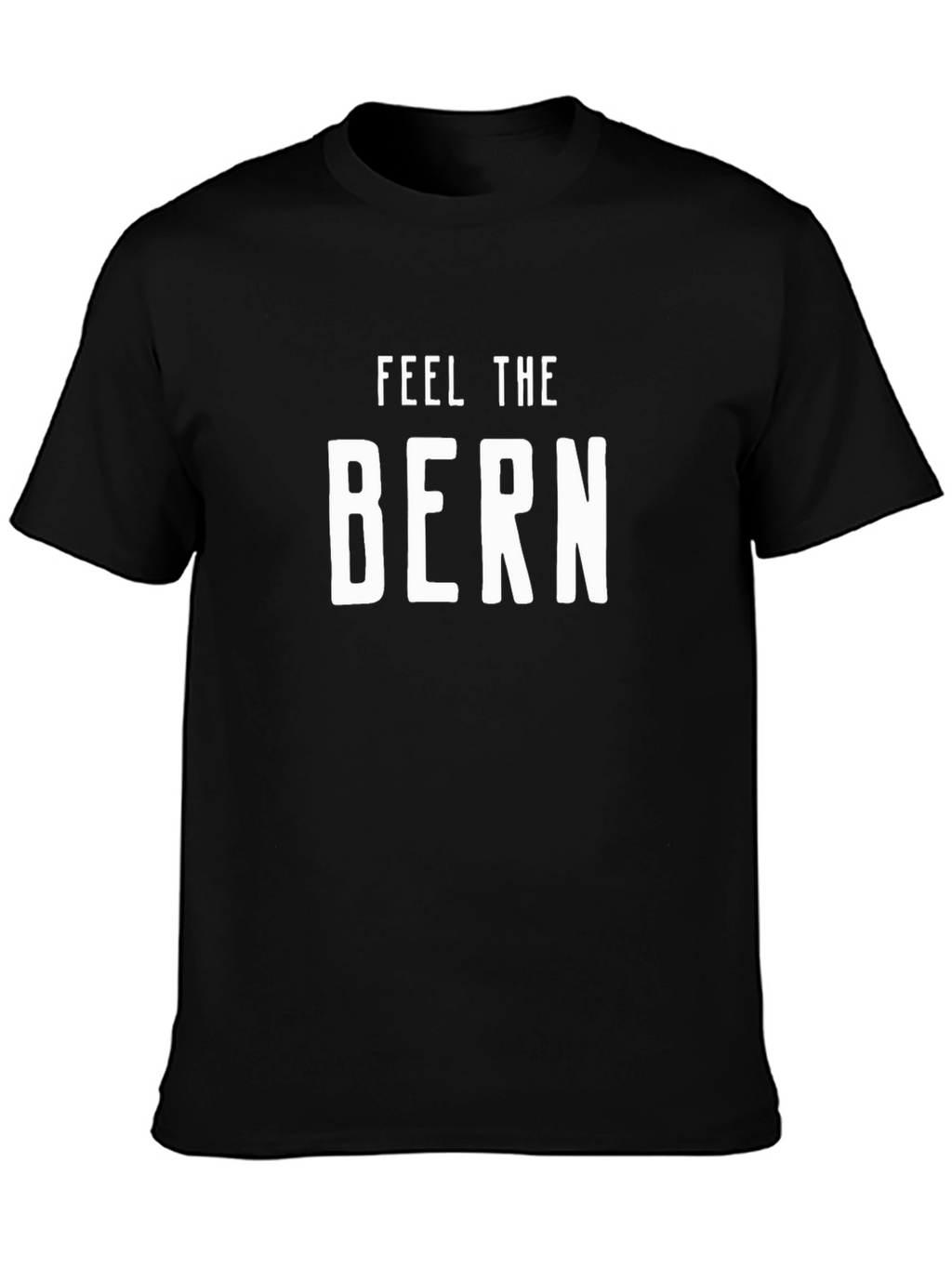 Feel the Bern T-Shirt - Political Statement Tee
