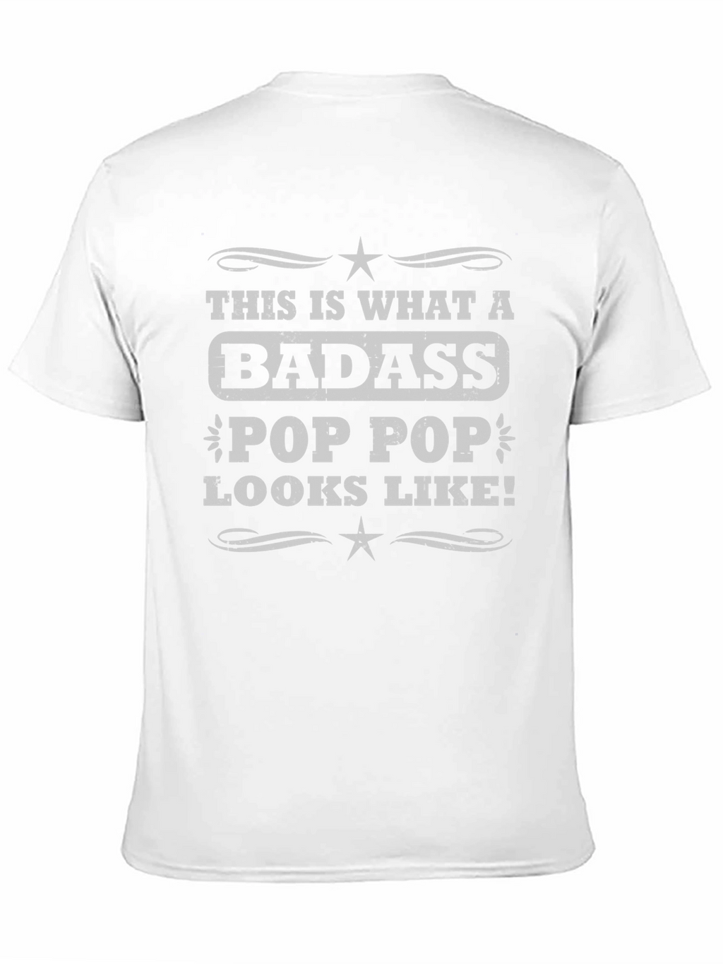 Badass Pop Pop T-Shirt - Cool Grandpa Tee