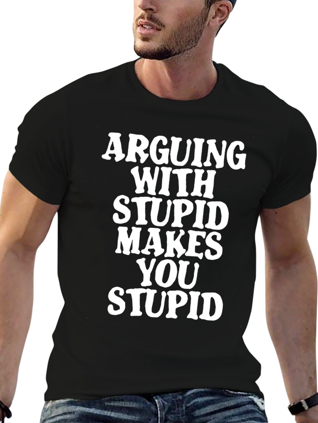 Arguing With Stupid T-Shirt - Funny Graphic Tee