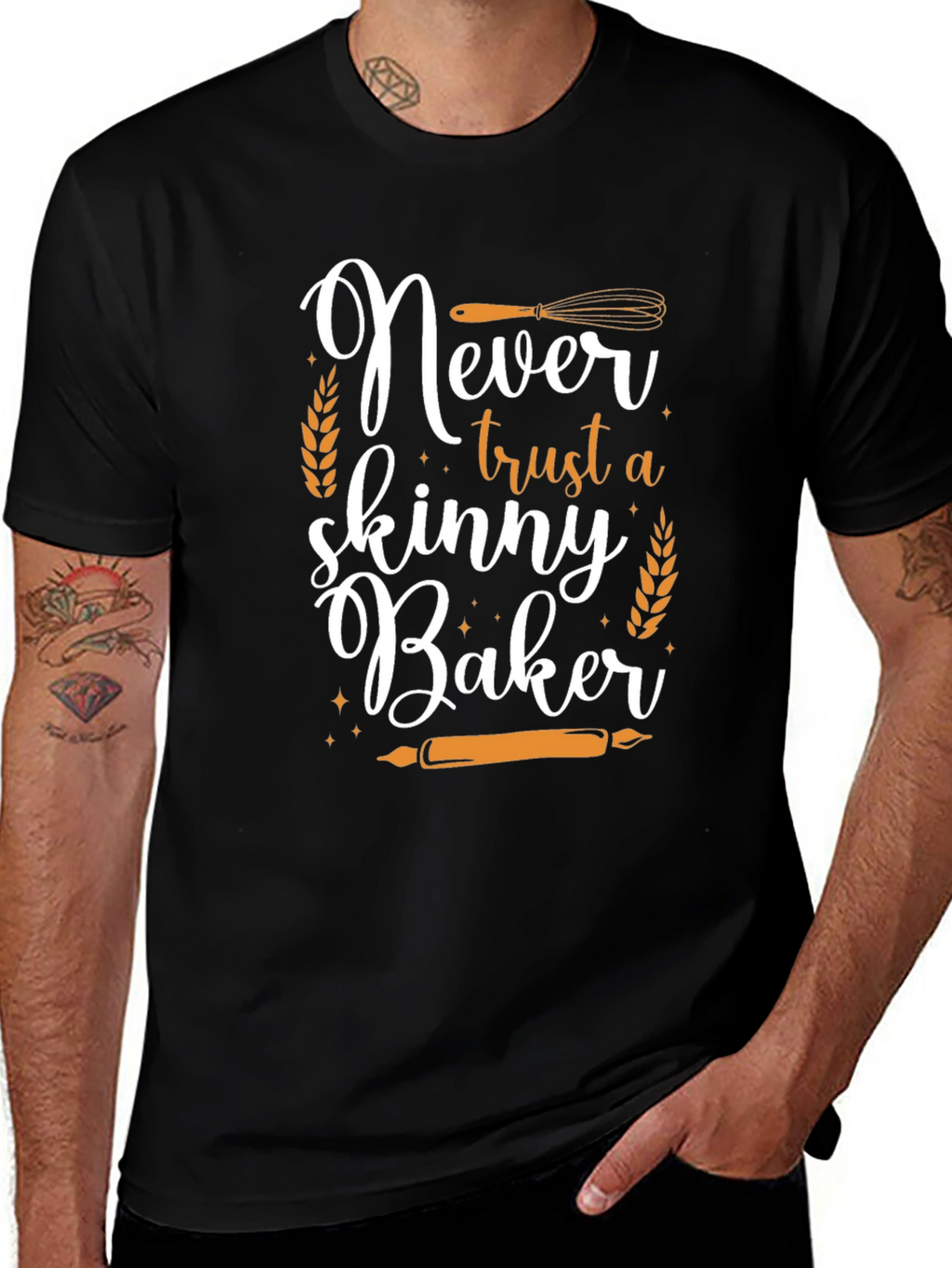 Never Trust a Skinny Baker Graphic Tee