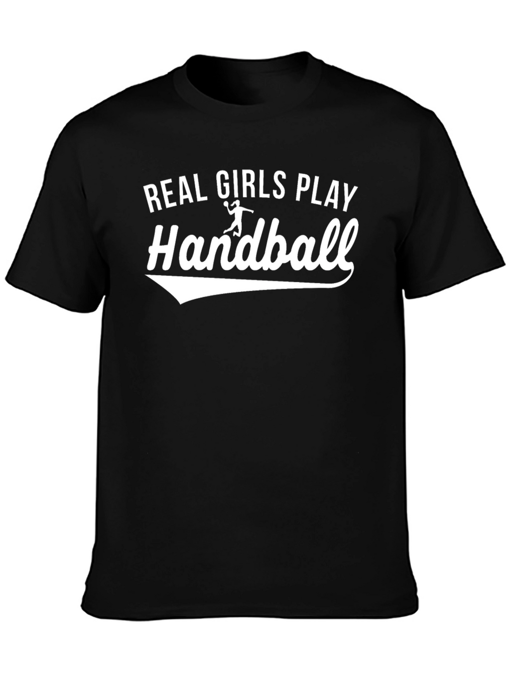 Real Girls Play Handball Graphic Tee