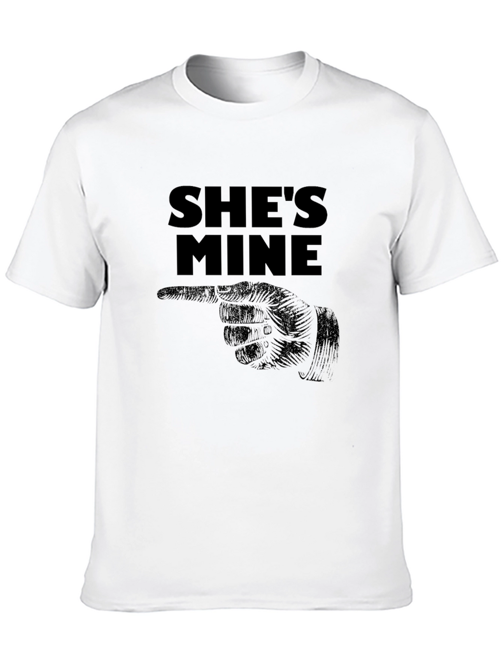 Shes Mine T-Shirt: Pointing Hand Design - Black