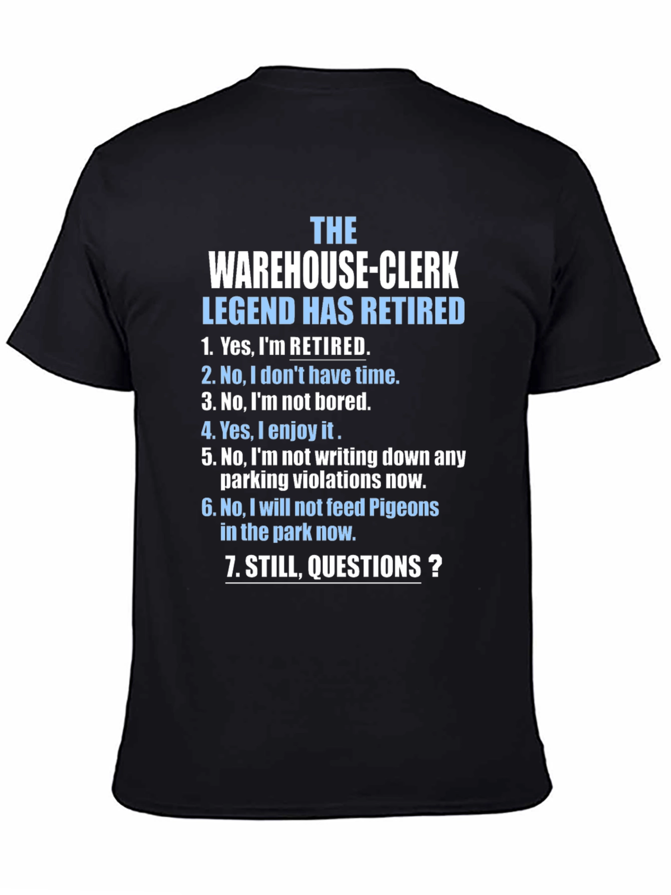Retired Warehouse-Clerk T-Shirt - Legend Has Retired