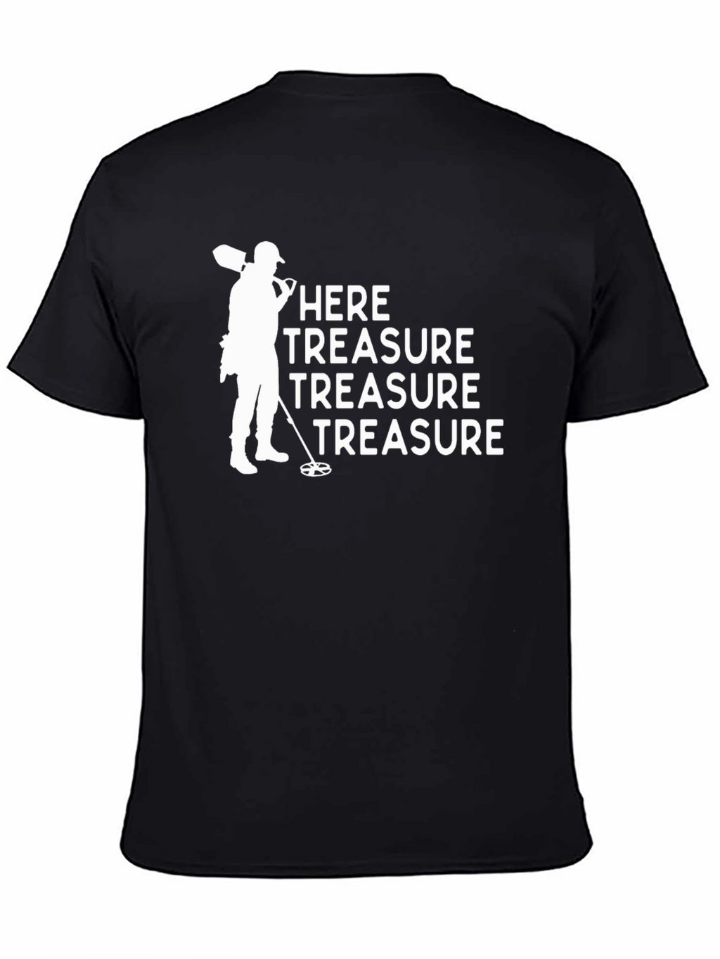Treasure Hunting T-Shirt - Metal Detecting Tee