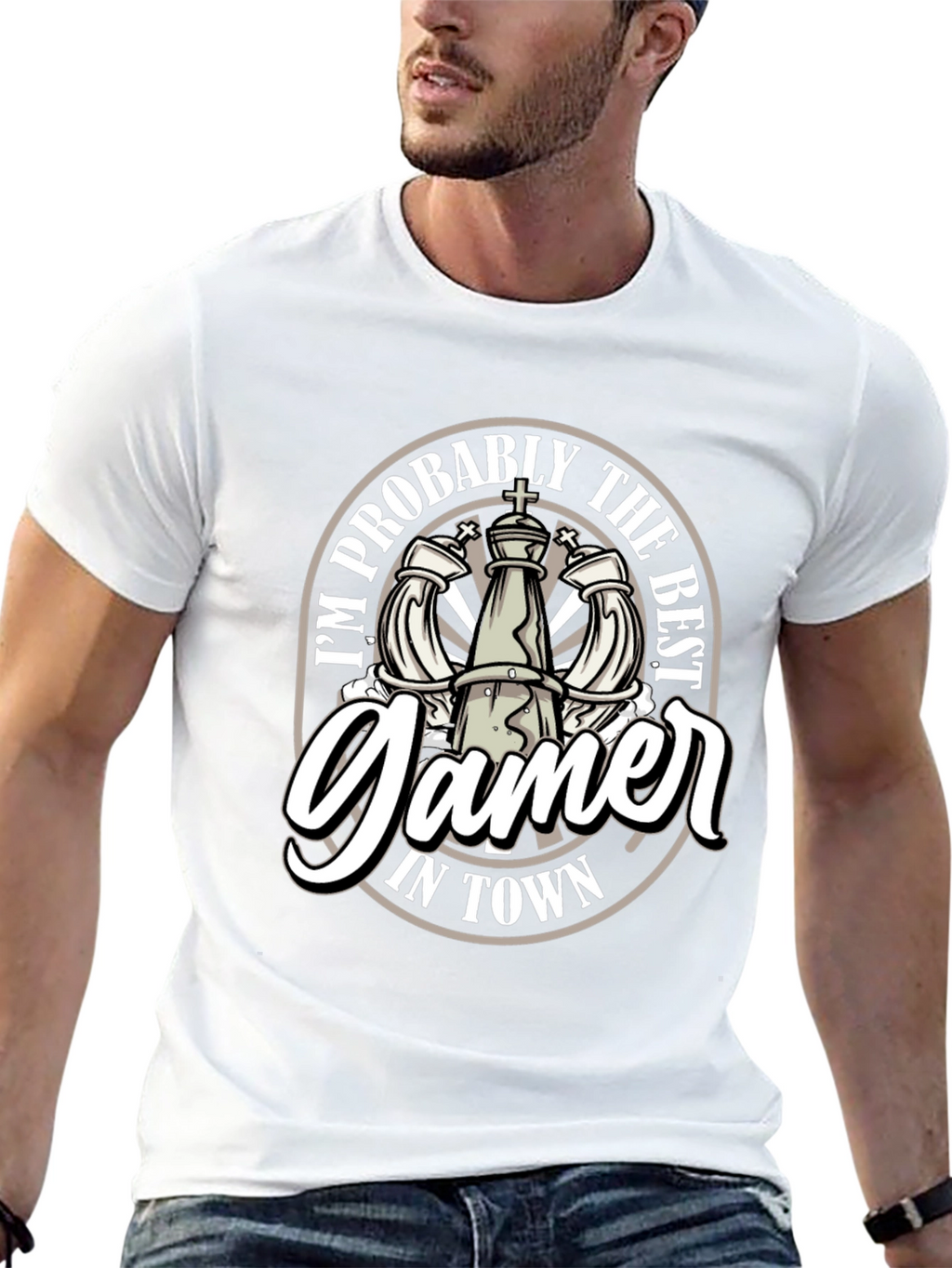 Im Probably the Best Gamer In Town T-Shirt